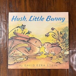 5/$10 Kids Picture Book | Hush, Little Bunny by David Ezra Stein